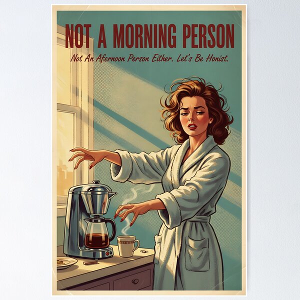 Item preview, Not a Morning Person Vintage Retro Mom Joke designed and sold by Retro-Anime9.