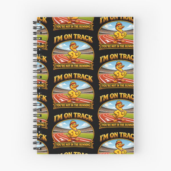Item preview, Im On Track Youre Not In The Running Funny Duck designed and sold by TeeTimeTreasure.