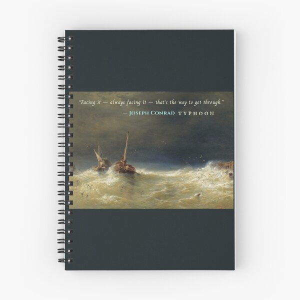 Item preview, Joseph Conrad quote: Facing it — always facing it — that's the way to get through. designed and sold by artbleed.