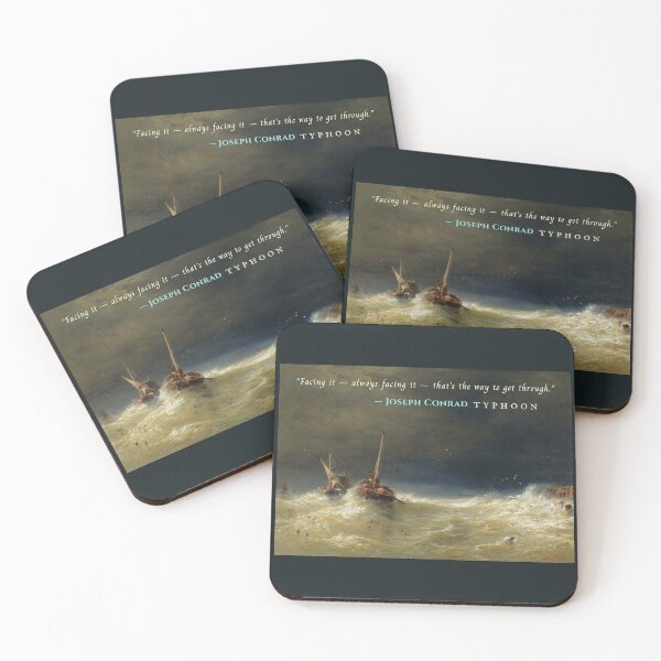 Item preview, Joseph Conrad quote: Facing it — always facing it — that's the way to get through. designed and sold by artbleed.