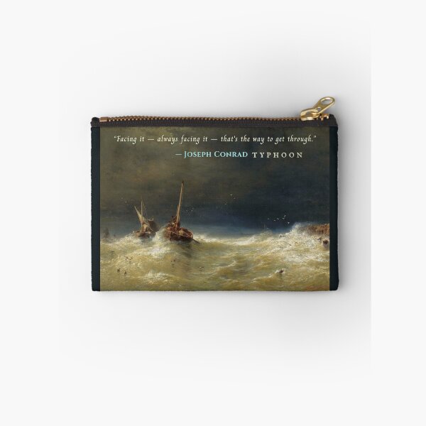 Item preview, Joseph Conrad quote: Facing it — always facing it — that's the way to get through. designed and sold by artbleed.