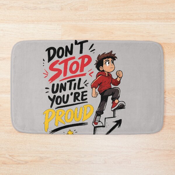 Item preview, Don't Stop Until You're Proud - Cartoon Motivation Quote Design designed and sold by mr.bardook.