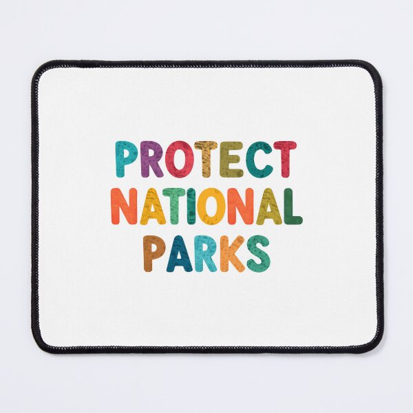Item preview, Protect National Parks Conservation Environmentalist Nature Lover designed and sold by JonesFlora2025.