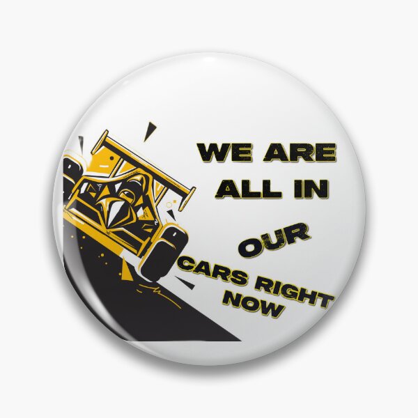 Item preview, we are all in our cars right now designed and sold by StyleXSecret.