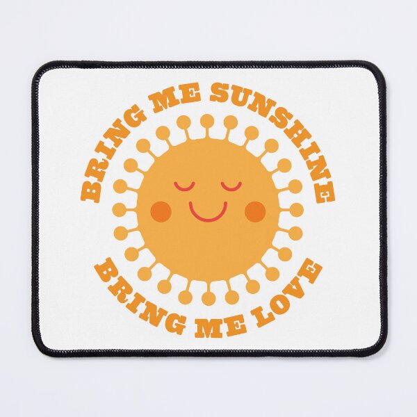 Item preview, Bring Me Sunshine designed and sold by GoGoPotatoPrint.