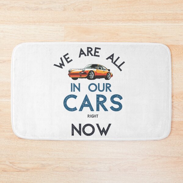 Item preview, we are all in our cars right now  designed and sold by StyleXSecret.