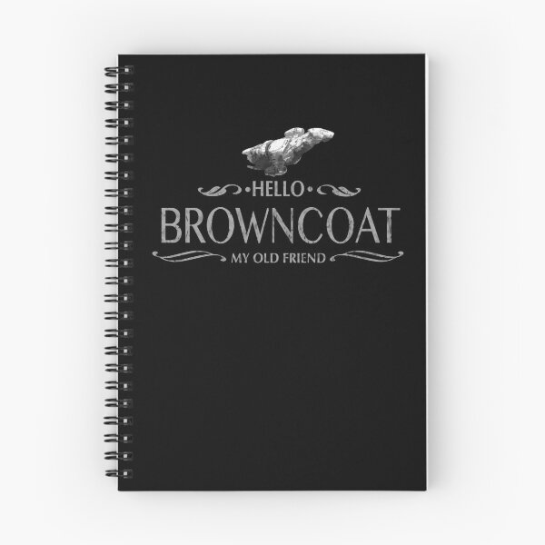 Item preview, Hello Browncoat my old friend designed and sold by kharma zero.