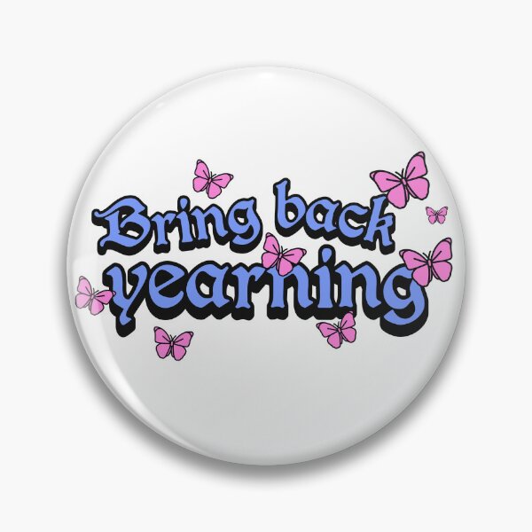 Item preview, Bring back yearning designed and sold by doodle189.