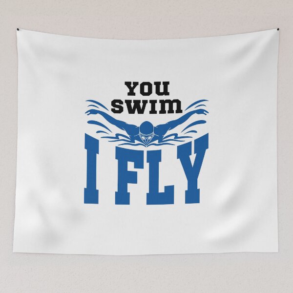 Item preview, You Swim I Fly Butterfly Swimmer Swimmer designed and sold by jaygo.