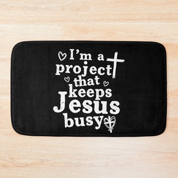 Item preview, I'm A Project that Keeps Jesus Busy Christian designed and sold by studio-ssaam.