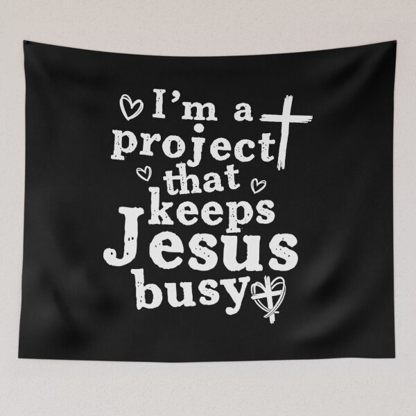 Item preview, I'm A Project that Keeps Jesus Busy Christian designed and sold by studio-ssaam.