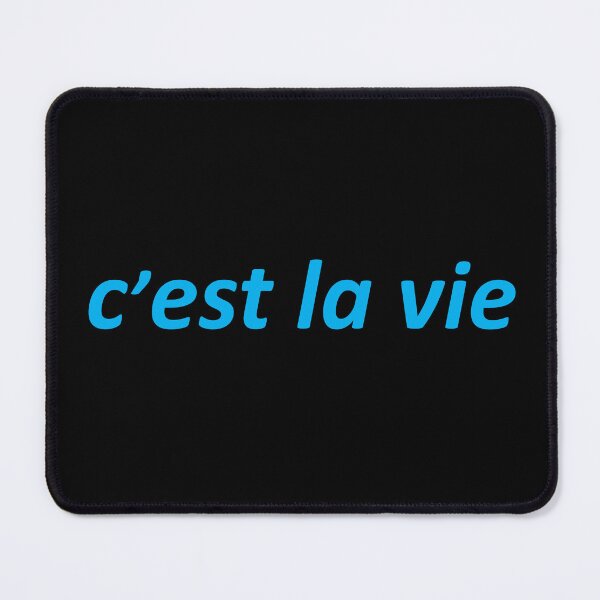 Item preview, C’est la vie - That’s life - French designed and sold by OrDINARY1.1.