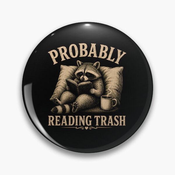 Item preview, Probably Reading Trash designed and sold by zoes-ink.