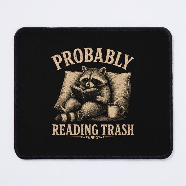 Item preview, Probably Reading Trash designed and sold by zoes-ink.