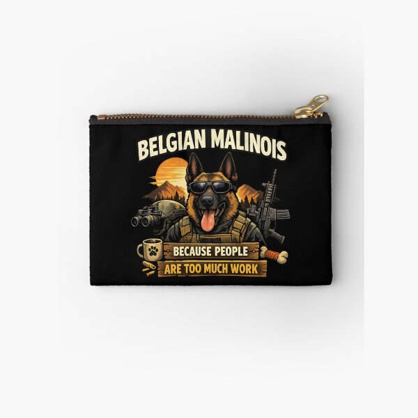 Item preview, Belgian Malinois - Because People Are Too Much Work designed and sold by SidTastic .