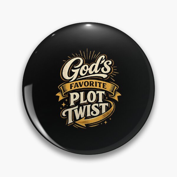 Item preview, God's Favorite Plot Twist Faith Based Christian Inspirational Quote designed and sold by ostenlee.