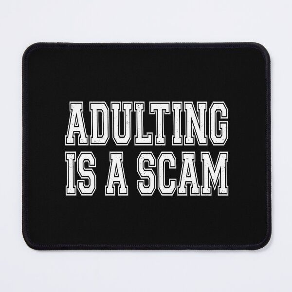 Item preview, Adulting Is A Scam Funny Quote Distressed Varsity Font designed and sold by longngusuc.