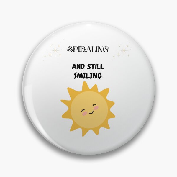 Item preview, Spiralling and still Smiling! designed and sold by Questionable At Best.