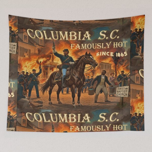 Item preview, Columbia SC Famously Hot Since 1865 Sherman's March designed and sold by Larry Oates.