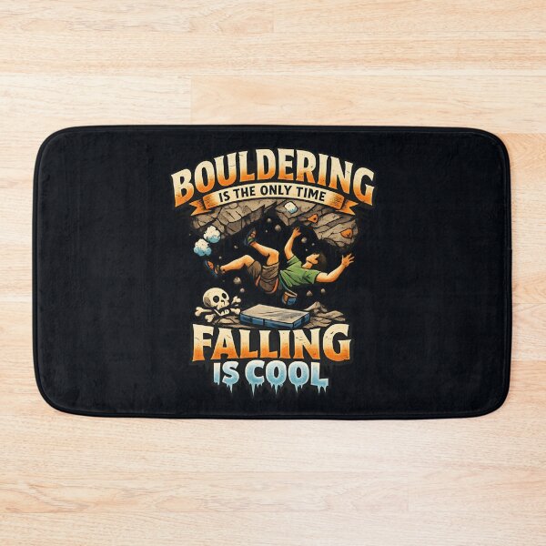 Item preview, Bouldering Is the Only Time Falling Is Cool – Funny Rock Climbing designed and sold by SidTastic .
