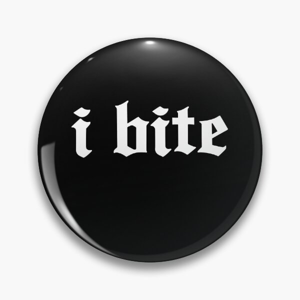 Item preview, I Bite Gothic Humor designed and sold by charoen-design.