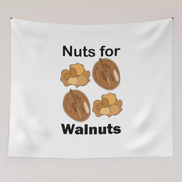 Item preview, Nuts For Walnuts Funny Pun Design  designed and sold by Nisha Prabhu.