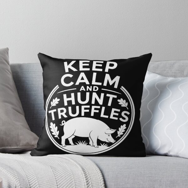 Item preview,  Keep Calm and Hunt Truffles designed and sold by jkrphoto.