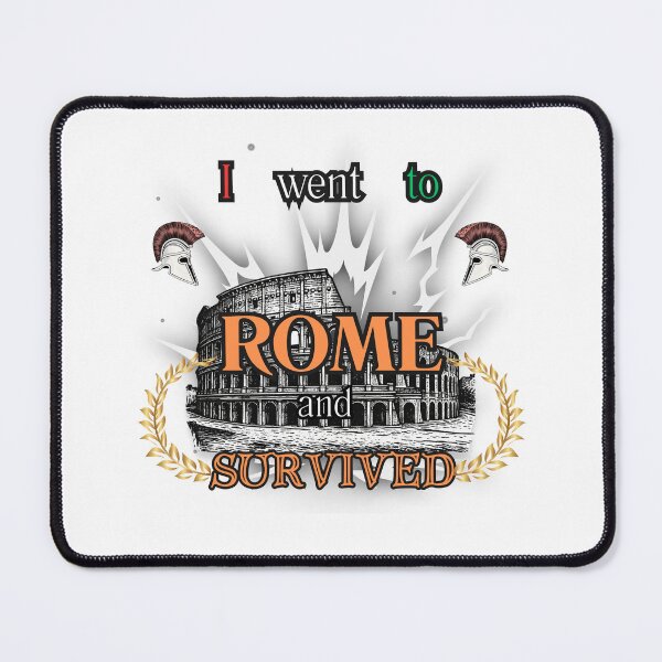 Item preview, I went to Rome and survived designed and sold by DaveBlack81.