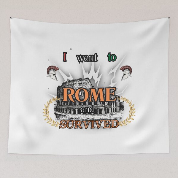 Item preview, I went to Rome and survived designed and sold by DaveBlack81.
