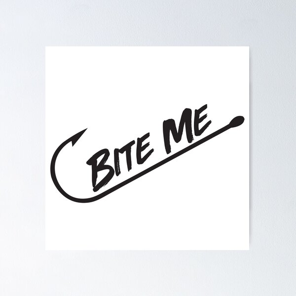 Item preview, Bite Me designed and sold by Designs111.