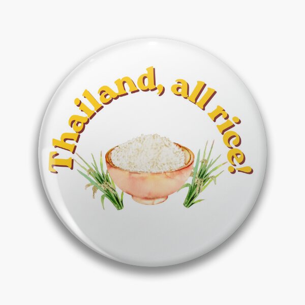 Item preview, Thailand, All Rice! Funny Thai Rice Pun designed and sold by Lazycocoon.