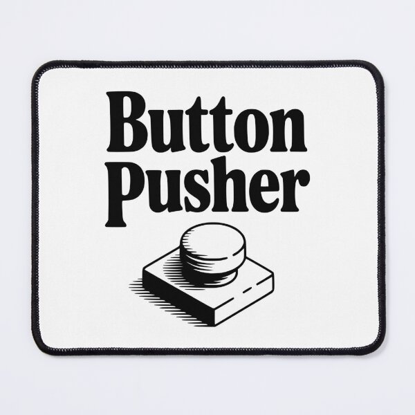 Item preview, Button Pusher designed and sold by Frank Ring.