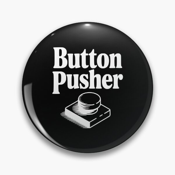 Item preview, Button Pusher designed and sold by Frank Ring.