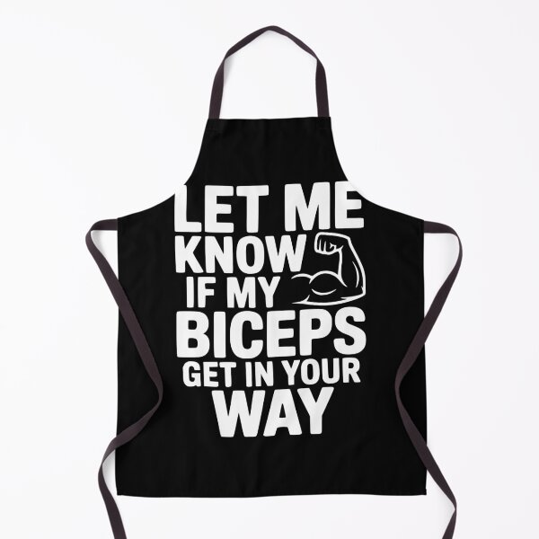 Item preview, Let Know If My Biceps Get In Your Way designed and sold by Frank Ring.
