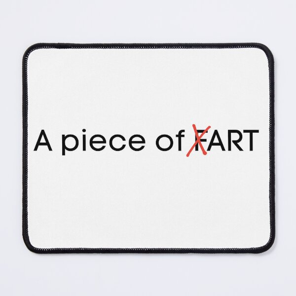 Item preview, A Piece of FART – Funny Typography Pun designed and sold by Lazycocoon.