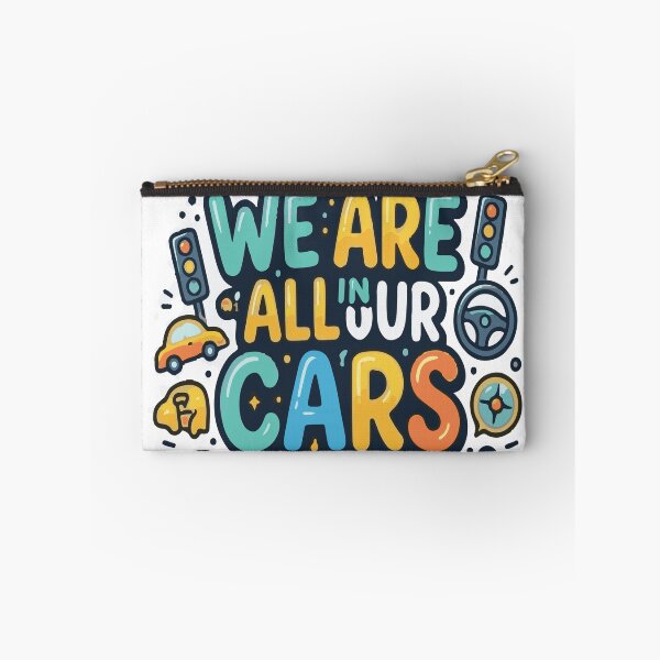 Item preview, We Are All In Our Cars Right Now Funny Typography designed and sold by Hilmanku.
