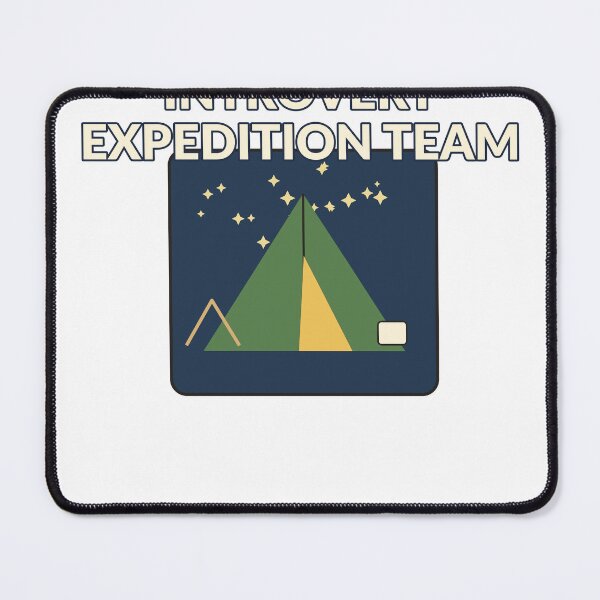Item preview, Introvert Expedition Team – Funny Camping Tent Design designed and sold by Cozy Oddities Studio.