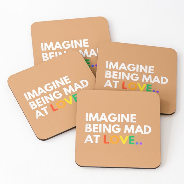 Item preview, Imagine Being Mad At Love Pride Rainbow Equality designed and sold by JulianBrant.