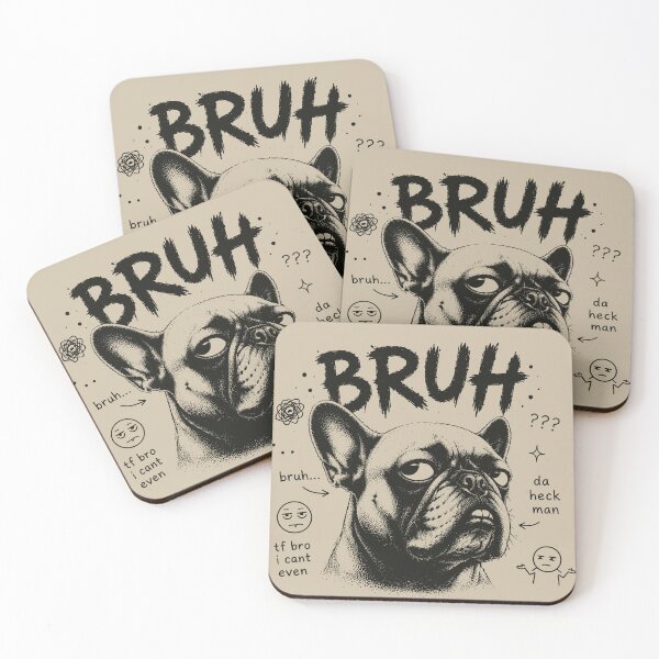 Item preview, Bruh Funny French Bulldog Meme Dog designed and sold by Gaea1.