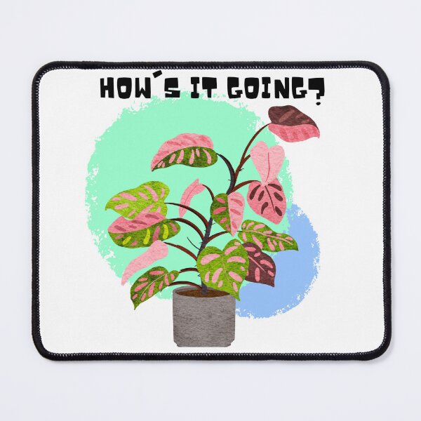 Item preview, How's it going? designed and sold by PlantSholic.