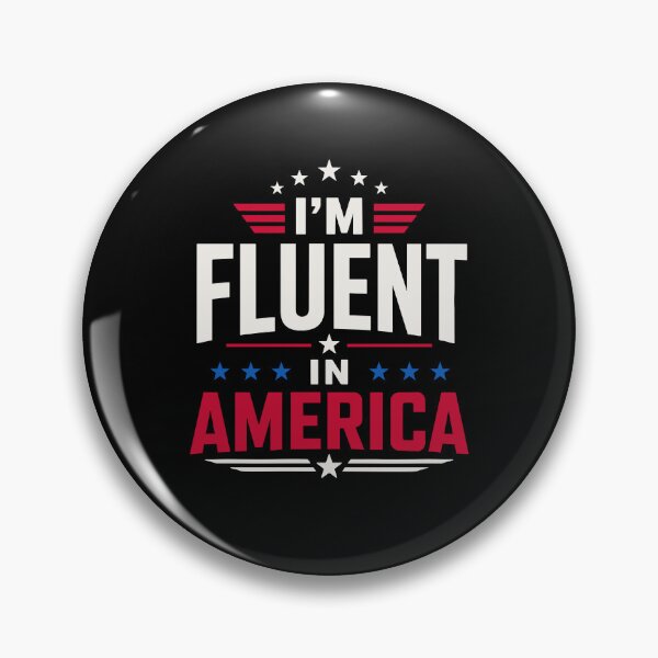 Item preview, I'm Fluent In America Patriotic USA Humor Fourth Of July designed and sold by b3ida-zl.