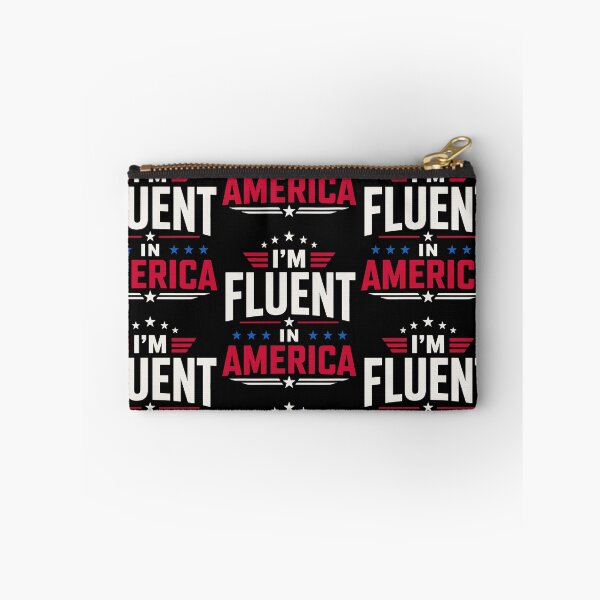 Item preview, I'm Fluent In America Patriotic USA Humor Fourth Of July designed and sold by b3ida-zl.