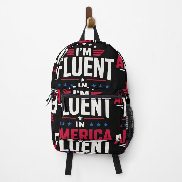 Item preview, I'm Fluent In America Patriotic USA Humor Fourth Of July designed and sold by b3ida-zl.