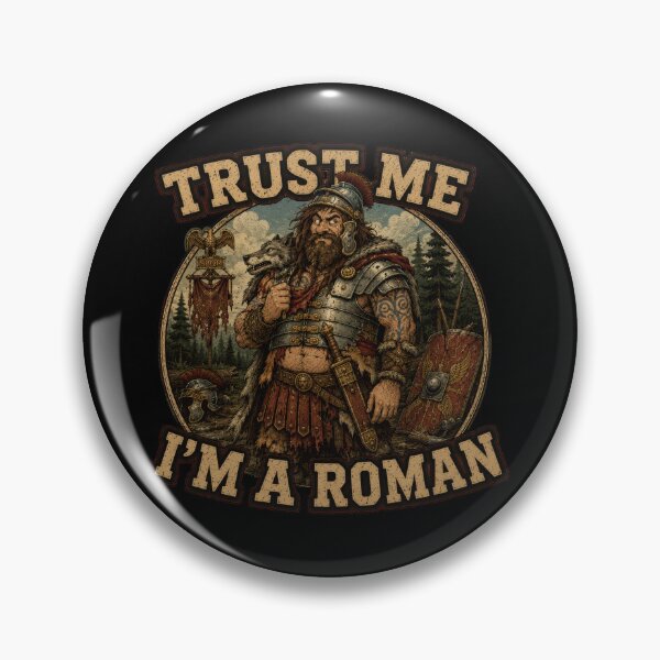 Item preview, Trust Me Im a Roman Funny History designed and sold by Retr0Tshirts.
