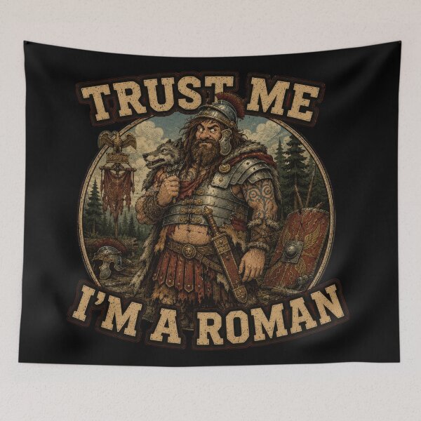 Item preview, Trust Me Im a Roman Funny History designed and sold by Retr0Tshirts.