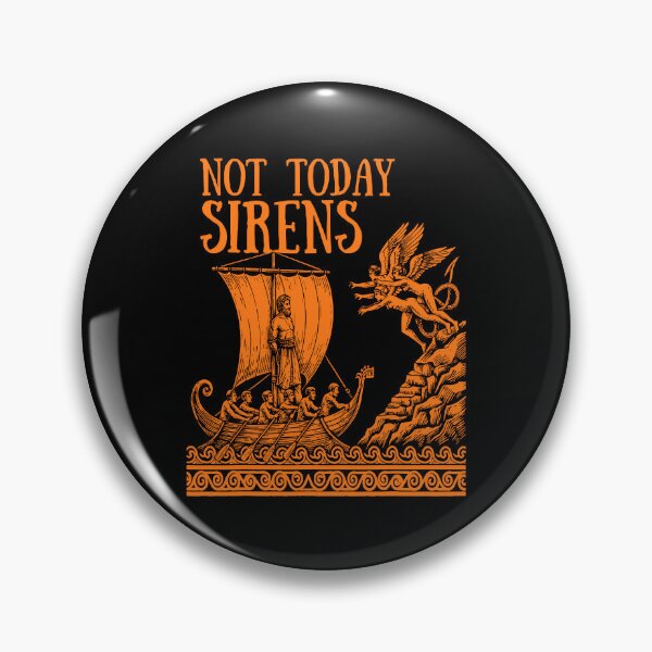 Item preview, Not Today Sirens Greek Mythology Odysseus Ancient Sailing designed and sold by b3ida-zl.