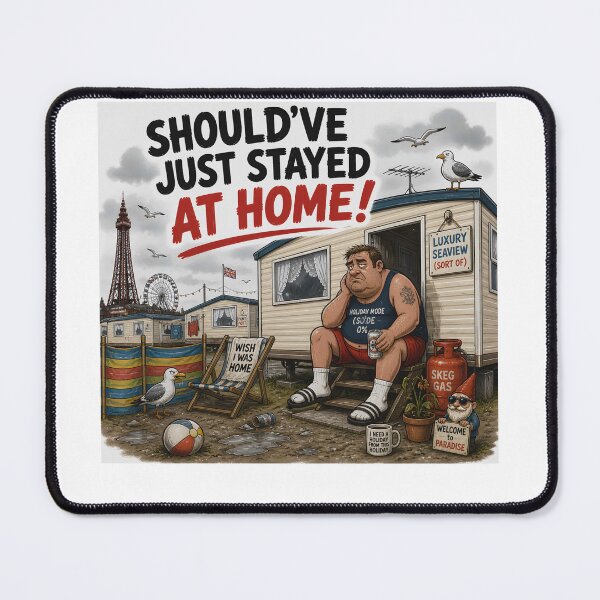 Item preview, Should've Just Stayed At Home Funny Caravan Holiday designed and sold by Hornace88studio.