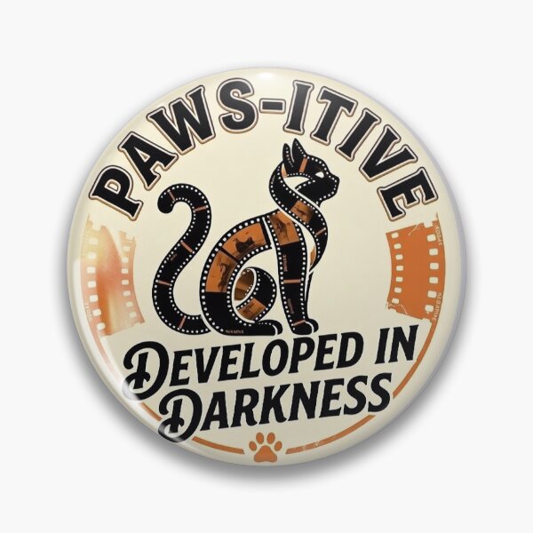 Item preview, Paws-itive Developed In Darkness Retro Film Cat designed and sold by PixelQ.