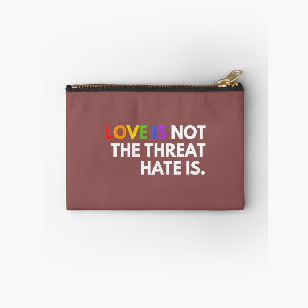 Item preview, Love is Not The Threat Hate is Rainbow LGBTQ Pride designed and sold by meilcannb.