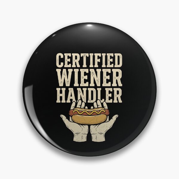Item preview, Certified Wiener Handler Hot Dog Enthusiast Grilling Humor designed and sold by SofenArt.